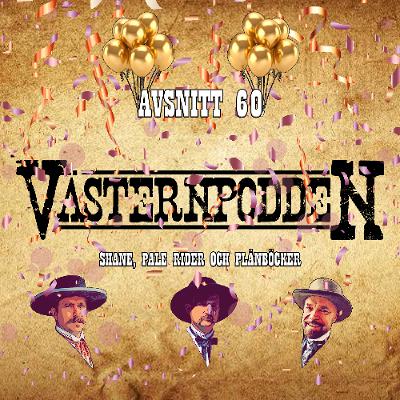 60. Shane, Pale Rider och plånböcker