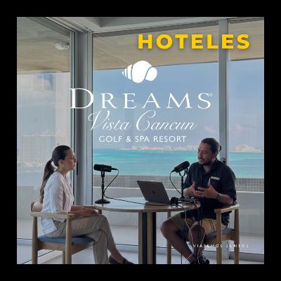 Dreams Vista | Cancún
