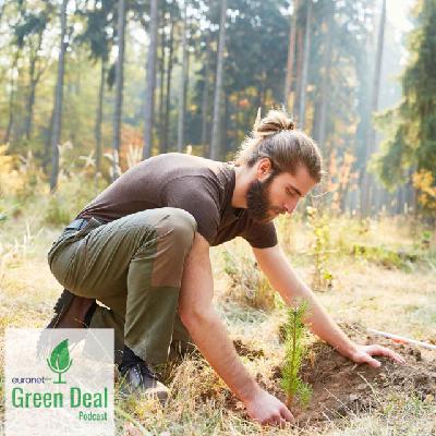 Grean Deal - Episodul 35 - Plantarea de copaci, soluţie-miracol? Grean Deal - Episodul 35 - Plantarea de copaci, soluţie-miracol?