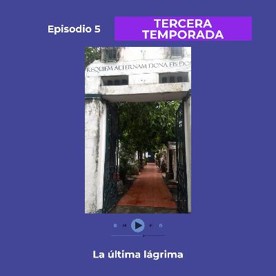 La Ultima Lágrima