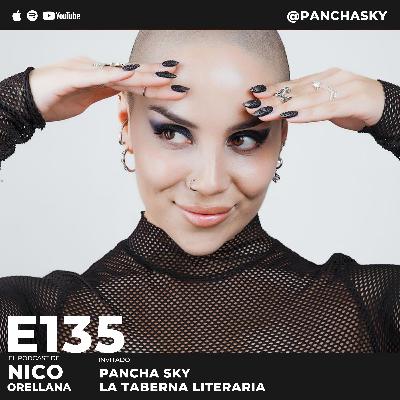 Tenemos que sacar a los niños de Internet con Pancha Sky #135