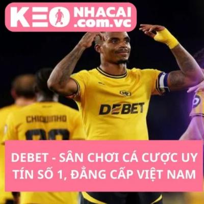 Debet - Sân Chơi Cá Cược Đẳng Cấp Tại Việt Nam Debet - Sân Chơi Cá Cược Đẳng Cấp Tại Việt Nam