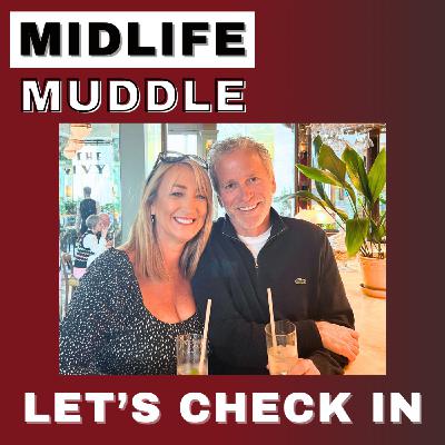 Trailer for:  Midlife Muddle - Let's check in