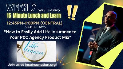 How to Easily Add Life Insurance Sales to Your P&C Insurance Agency