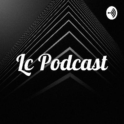 Lc Podcast (Trailer)