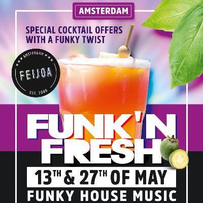 Full On Funk at Funk 'n Fresh (Funky House at Bar Feijoa - 13/05/22) Full On Funk at Funk 'n Fresh (Funky House at Bar Feijoa - 13/05/22)