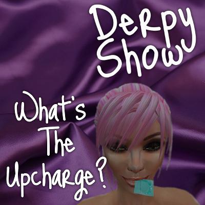 Episode 38 :: What’s The Upcharge? Episode 38 :: What’s The Upcharge?