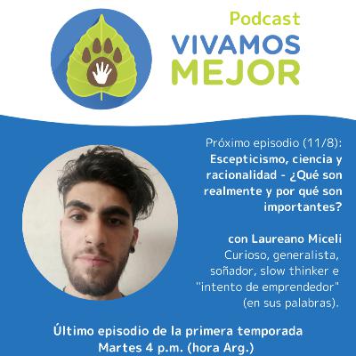 12. Escepticismo, ciencia y racionalidad - con Laureano Miceli 12. Escepticismo, ciencia y racionalidad - con Laureano Miceli