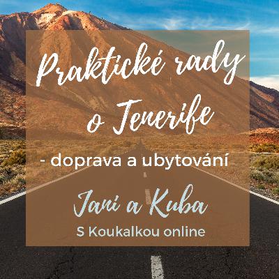 Praktické informace o Tenerife: doprava po ostrově a možnosti ubytování Praktické informace o Tenerife: doprava po ostrově a možnosti ubytování