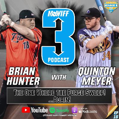 Ep 15 - 3U3D - "The One Where The Purge Sweep!...AGAIN!" Ep 15 - 3U3D - "The One Where The Purge Sweep!...AGAIN!"