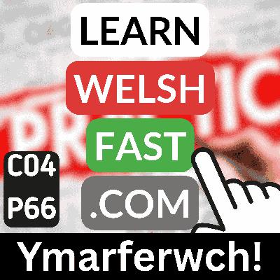 c04p66 (s04e66) - Ymarferwch! (Practise!)