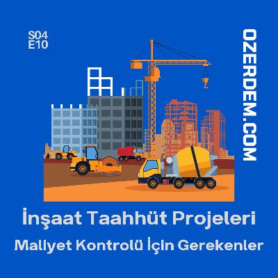 İnşaat Projelerinde Maliyet Kontrolü: Başarılı Bir İnşaat Taahhüt Süreci İçin Altın Kurallar İnşaat Projelerinde Maliyet Kontrolü: Başarılı Bir İnşaat Taahhüt Süreci İçin Altın Kurallar