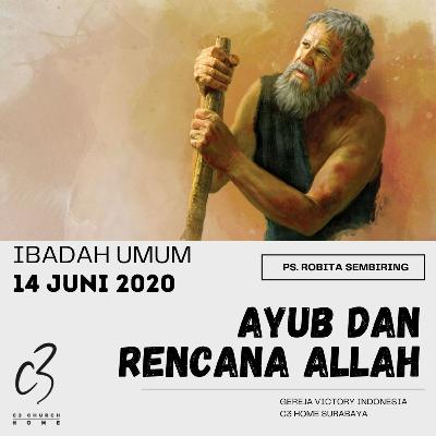 AYUB DAN RENCANA ALLAH (Ps. Robita Sembiring, M.Th)