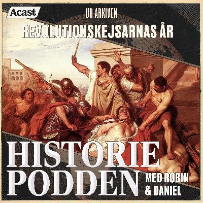 Ur arkiven: Revolutionskejsarnas år (nr 108) Ur arkiven: Revolutionskejsarnas år (nr 108)