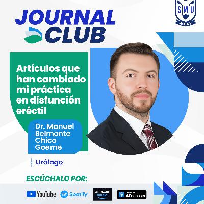 Artículos que han cambiado mi práctica en disfunción eréctil | Journal Club Socios SMU Artículos que han cambiado mi práctica en disfunción eréctil | Journal Club Socios SMU
