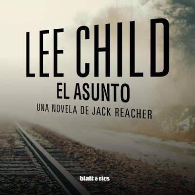 El Asunto (Audiolibro) | Prueba Gratis