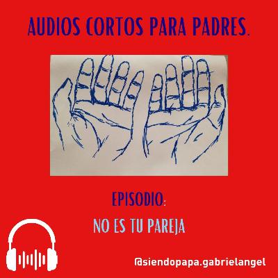 No es tu pareja