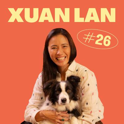 Perreando con Xuan Lan: resetear la mente y claves para llevar una vida tranquila