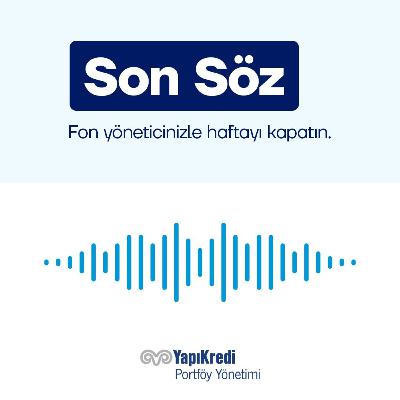 Yapı Kredi Portföy: Son Söz | TCMB Enflasyon Raporu ve 2026 Hedefleri | 13.02.2026