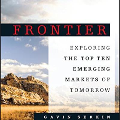 BCP.12: The emerging global markets of tomorrow! Author Gavin Serkin discusses trends and future market predictions BCP.12: The emerging global markets of tomorrow! Author Gavin Serkin discusses trends and future market predictions