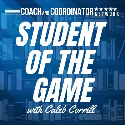 Student of the Game - Value In Experience: Learning and Developing IQ From Both Sides of the Ball - Nick Davis, Head Coach, Ottawa University