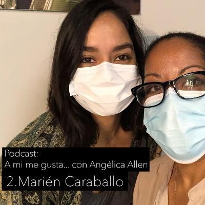 Conversación #2. Marién Caraballo