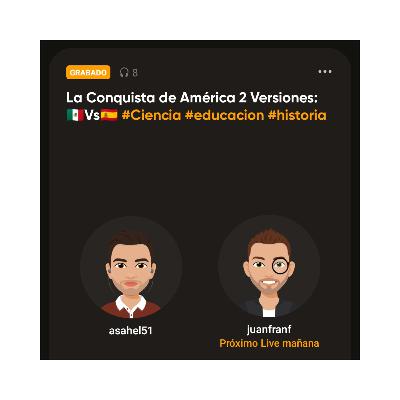 La Conquista de América 2 Versiones, México vs España (Ep:3)