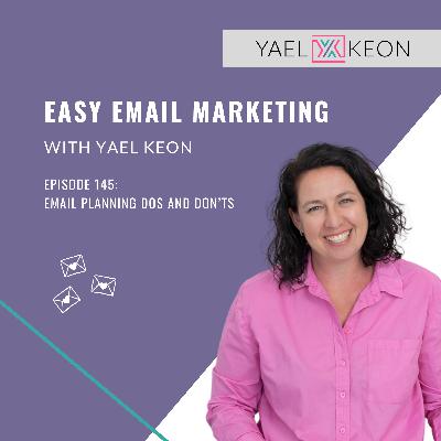 Email Planning Dos and Don’ts Email Planning Dos and Don’ts