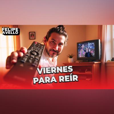 Viernes Para Reir Viernes Para Reir