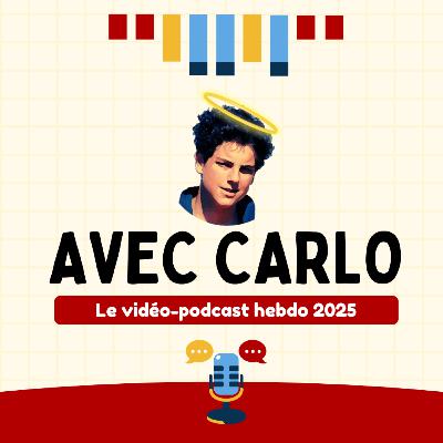 Encore l'intercession de Carlo Acutis ! - « Avec Carlo » n°26