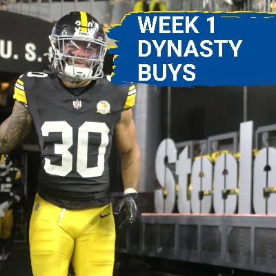 3 DYNASTY BUYS Ahead of Week 1 of NFL Season | Which Steelers RB Should You STASH?