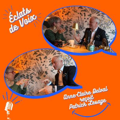 L'authenticité à fleur de mots, avec Patrick Lesage