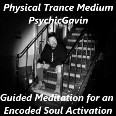 Guided Meditation for an Encoded Soul Activation