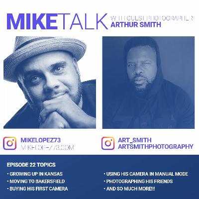 Episode 22 with Photographer Art Smith