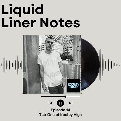 Episode 14 - Tab-One - Kooley High