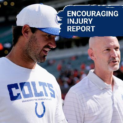HEALTHY: Indianapolis Colts' First Injury Report Incredibly ENCOURAGING | Bold Predictions Revisited