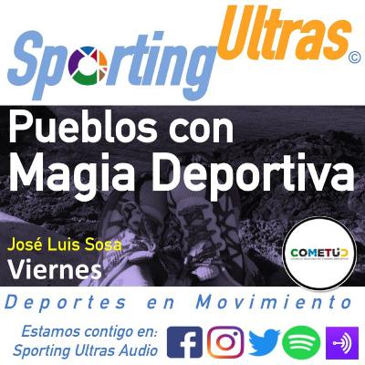 20 Nov Sporting Ultras Pueblos con Magia Deportiva