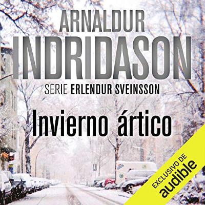 Invierno Artico (Narración en Castellano) [Arctic Winter] (Audiolibro) | Prueba Gratis