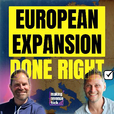 E.110 – The Do’s & Don’ts of Landing in Europe (EMEA Expansion Playbook) w/ Michael Schirrmacher