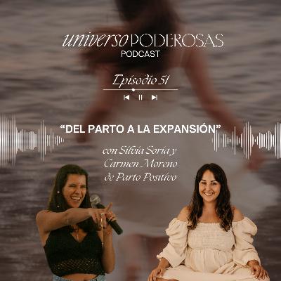 51. Del parto a la expansión, con Carmen Moreno