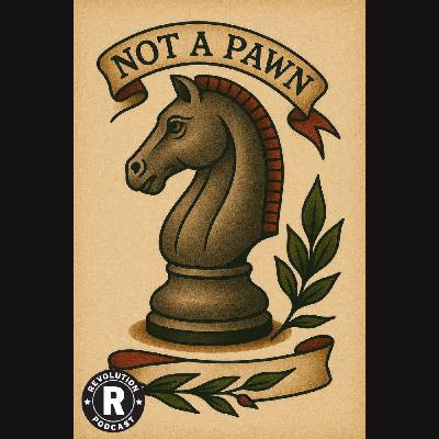 Not a Pawn