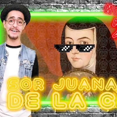 Sor Juana Inés de La Cruz #DISTRITOFOREVER #PepeForever