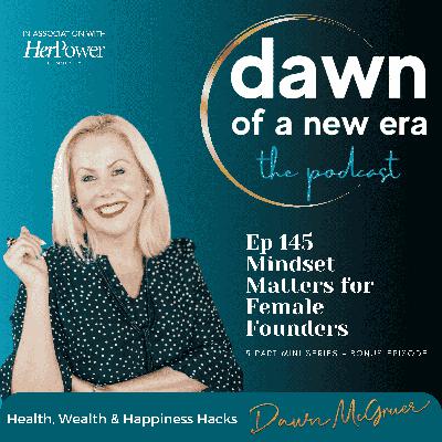 HerPower #4 - Mindset Matters for Female Founders