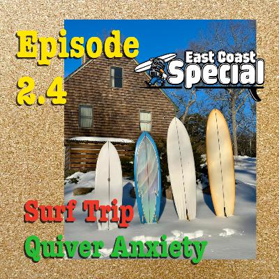 Surf Trip Quiver Anxiety Surf Trip Quiver Anxiety