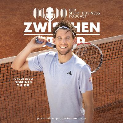 Dominic Thiem: Vom Tennisstar zum Amateurfußballer und Unternehmer | #19