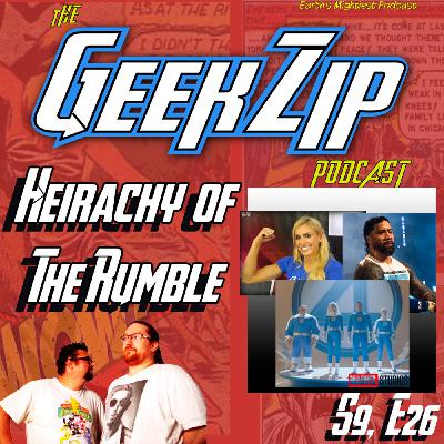 Episode 26: Hierachy of The Rumble - 2/7/2025 Episode 26: Hierachy of The Rumble - 2/7/2025