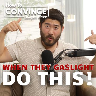 Are You Being Gaslit? And What To Do About It! | Lawyer Vince