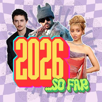 The best & worst of culture in 2026...so far The best & worst of culture in 2026...so far