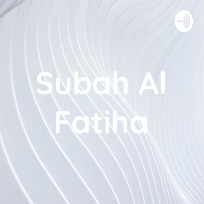 Subah Al Fatiha (Trailer)