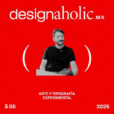 Arte y Tipografía Experimental - designaholic 217 - Mario Julián Gutiérrez